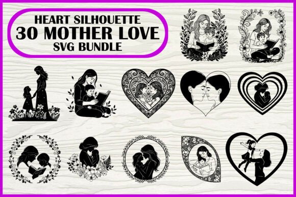 30 Mother Love Heart Silhouette SVG Set Review
